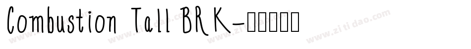 Combustion Tall BRK字体转换